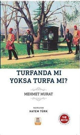 Turfanda mı Yoksa Turfa mı? - Mehmet Murat - Mercan Kitap