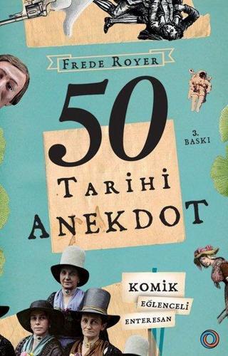 50  Tarihi Anekdot - Frede Royer - Orenda
