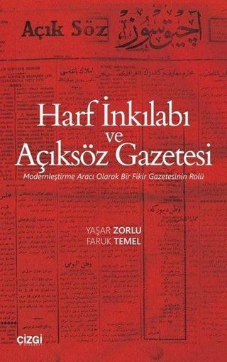 Harf İnkılabı ve Açıksöz Gazetesi - Faruk Temel - Çizgi Kitabevi