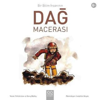 Dağ Macerası-Bir Bilim İnsanın - Felicia Law - 1001 Çiçek