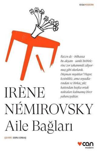 Aile Bağları - İrene Nemirovsky - Can Yayınları