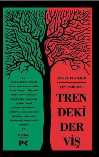 Trendeki Derviş - Tevfik El-Hakim - Profil Kitap Yayınevi