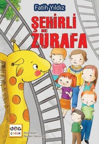 Şehirli Zürafa - Fatih Yıldız - Nar Çocuk