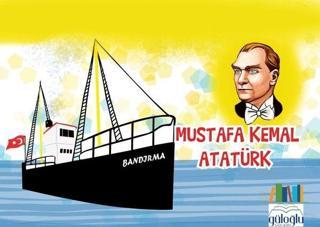 Mustafa Kemal Atatürk - Selahattin Güloğlu - Güloğlu