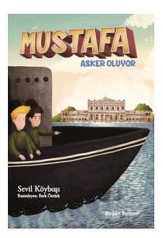 Mustafa Asker Oluyor - Sevil Köybaşı - Doğan ve Egmont Yayıncılık
