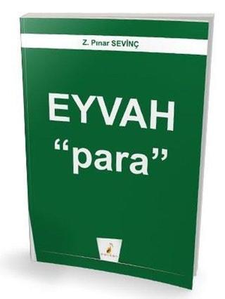 Eyvah Para - Z. Pınar Sevinç - Pelikan Yayınları