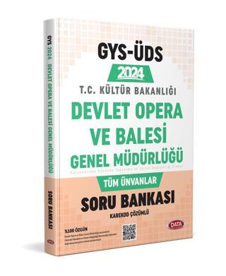 2024 GYS ÜDS Kültür Bakanlığı Devlet Opera ve Balesi Genel Müdürlüğü Soru Bankası Data Yayınları - Data Yayınları