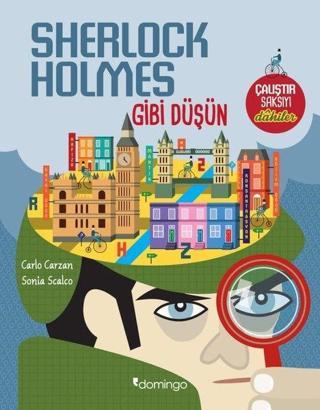 Sherlock Holmes Gibi Düşün-Çalıştır Saksıyı Dahiler Carlo Carzan Domingo Yayınevi