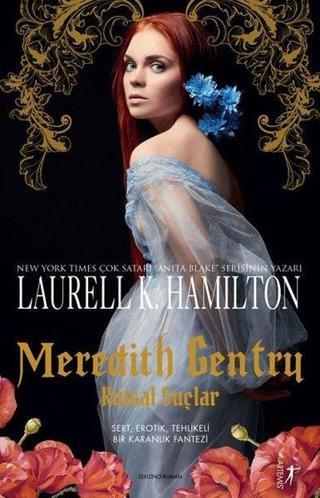 Meredith Gentry-Kutsal Suçlar - Laurell K. Hamilton - Artemis Yayınları