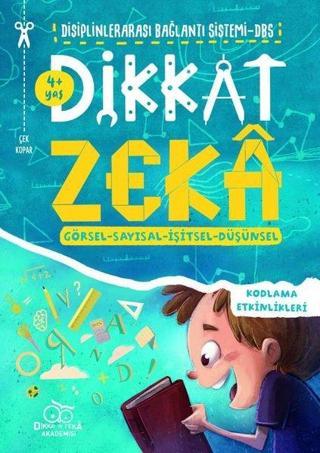 Di-Ze-4+ Yaş Dikkati ve Düşünme Becerilerini Geliştirme - Mehmet Türkdoğan - Dikkat ve Zeka Akademisi