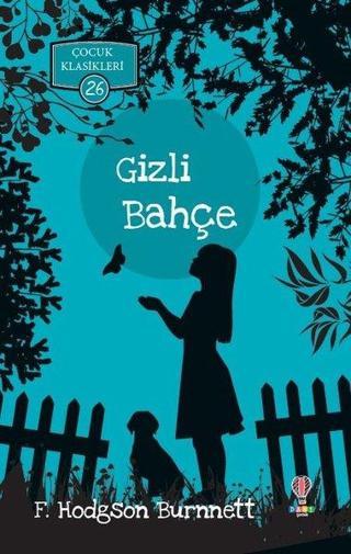 Gizli Bahçe-Çocuk Klasikleri 26