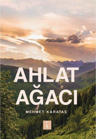 Ahlat Ağacı - Mehmet Karataş - İkinci Adam Yayınları