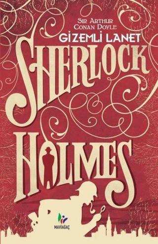 Sherlock Holmes-Gizemli Lanet - Sir Arthur Conan Doyle - Mavi Ağaç