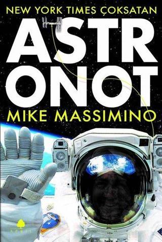 Astronot - Mike Massimino - April Yayıncılık