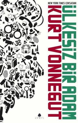 Ülkesiz Bir Adam - Kurt Vonnegut - April Yayıncılık