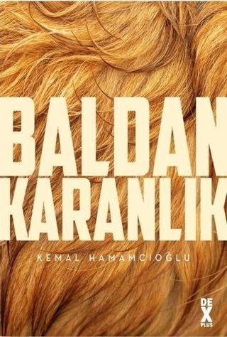 Baldan Karanlık - Kemal Hamamcıoğlu - DEX