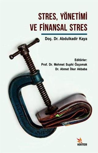 StresYönetimi ve Finansal Stres - Abdulkadir Kaya - Kriter
