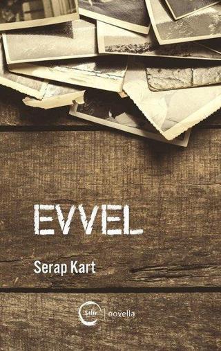 Evvel - Serap Kart - Sıfır Yayınları