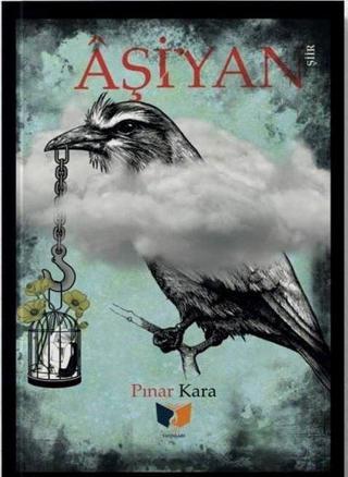 Aşiyan - Pınar Kara - Ateş Yayınları