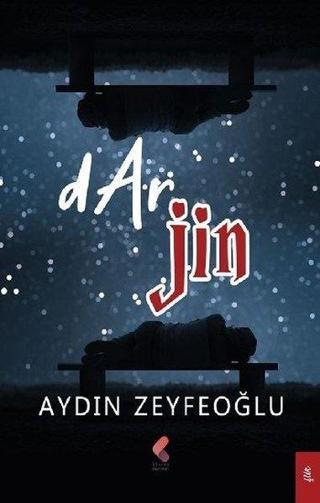 Darjin - Aydın Zeyfeoğlu - Klaros Yayınları