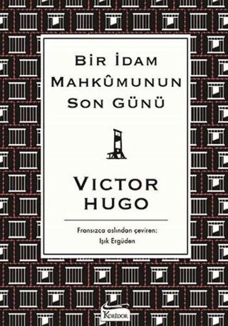 Bir İdam Mahkumunun Son Günü-Bez Ciltli