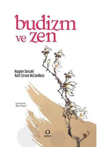 Budizm ve Zen - Nyogen Senzaki - Satori