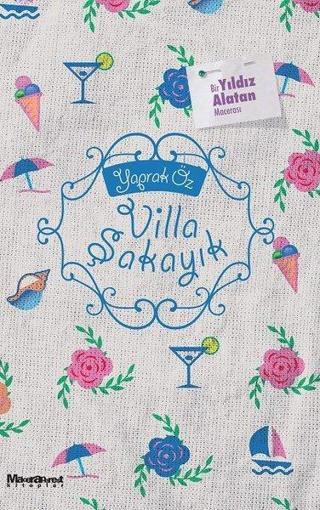 Villa Şakayık-Bir Yıldız Alatan Macerası - Yaprak Öz - Maceraperest Kitaplar