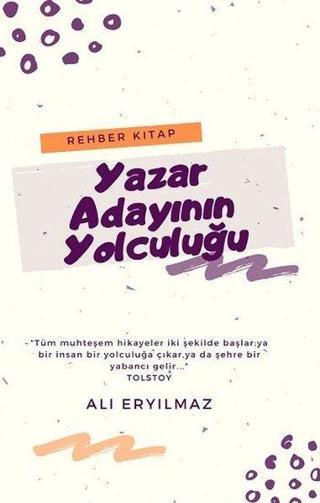 Yazar Adayının Yolculuğu - Ali Eryılmaz - Fa Yayınları