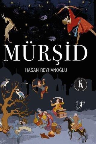 Mürşid - Hasan Reyhanoğlu - Artemis Yayınları
