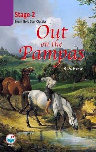 Out on the Pampas Cd'siz-Stage 2 - G.A. Henty - Engin