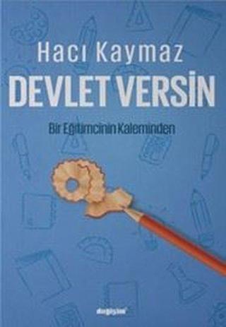 Devlet Versin - Hacı Kaymaz - Değişim Yayınları