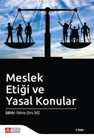 Meslek Etiği ve Yasal Konular - Pegem Akademi Yayıncılık