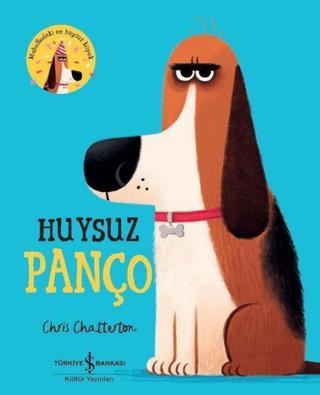 Huysuz Panço - Chris Chatterton - İş Bankası Kültür Yayınları