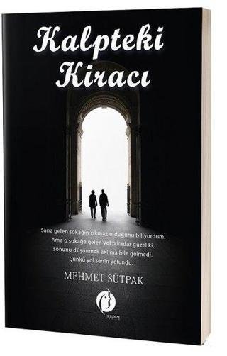 Kalpteki Kiracı - Mehmet Sütpak - Herdem Kitap