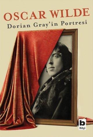 Dorian Grey'in Portresi - Oscar Wilde - Bilgi Yayınevi