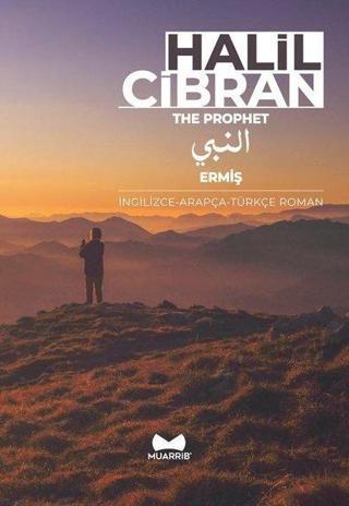 Ermiş: İngilizce-Arapça-Türkçe Roman Halil Cibran Muarrib