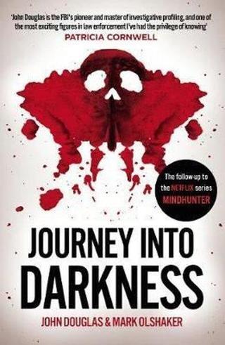 Journey Into Darkness - John Douglas - Random House