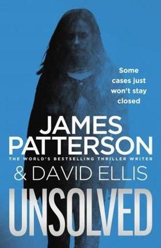 Unsolved (Invisible Series) - James Patterson - Random House