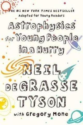 Astrophysics for Young People in a Hurry - Neil deGrasse Tyson - Norton