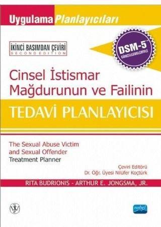 Cinsel İstismar Mağduru ve Failinin Tedavi Planlayıcısı - Arthur E. Jongsma - Nobel Akademik Yayıncılık