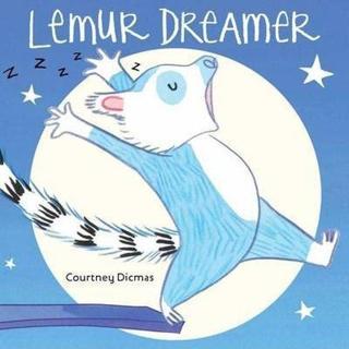 Lemur Dreamer - Courtney Dicmas - Kings Road Publishing
