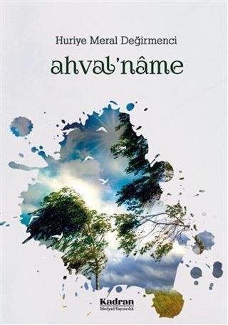 Ahval'name - Huriye Meral Değirmenci - Kadran Medya&Yayıncılık