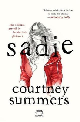 Sadie - Courtney Summers - Yabancı