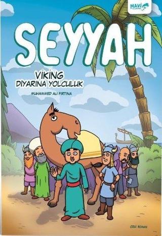 Seyyah-Viking Diyarına Yolculuk Muhammed Ali Fırtına Mavi Uçurtma