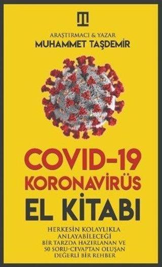 Covid-19 Koronavirüs El Kitabı - Muhammet Taşdemir - MT