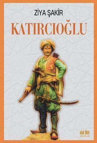 Katırcıoğlu - Akıl Fikir Yayınları