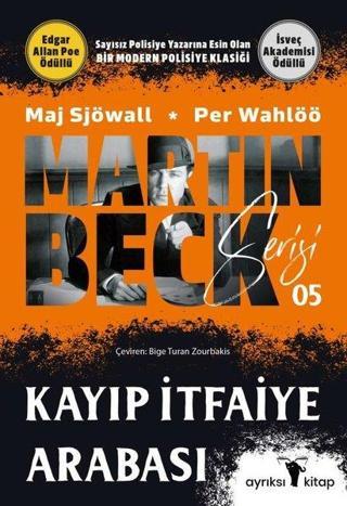 Kayıp İtfaiye Arabası-Martin Beck Serisi 5 - Maj Sjöwall - Ayrıksı Kitap