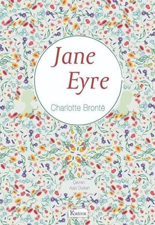 Jane Eyre-Bez Ciltli - Charlotte Bronte - Koridor Yayıncılık