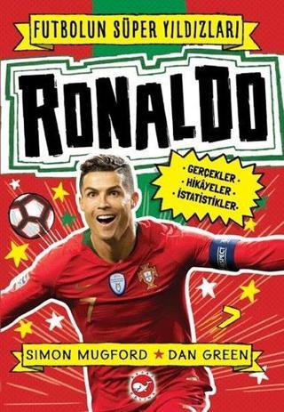 Ronaldo-Futbolun Süper Yıldızları - Simon Mugford - Beyaz Balina Yayınları