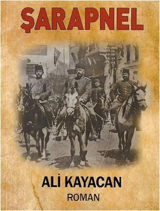Şarapnel - Ali Kayacan - Deka Yayınları